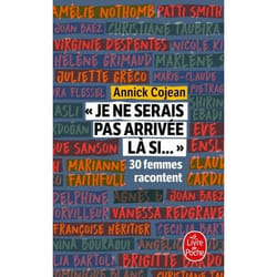 ISBN 'Je ne serais pas arrivée là si...'