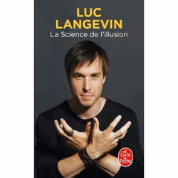 ISBN La Science de l'illusion, 240 pages