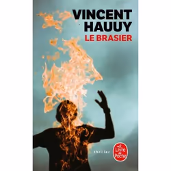 ISBN Le Brasier, Thrillers, Français, 576 pages