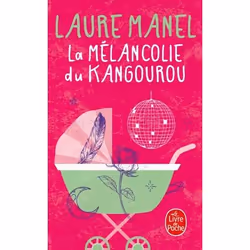ISBN La Mélancolie du kangourou, Novel, Français, 384 pages