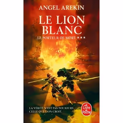 ISBN Le Lion blanc (Le Porteur de mort, Tome 3), Fantaisie, 768 pages