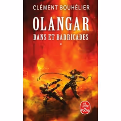 ISBN Bans et barricades Volume 1 (Olangar, Tome 1), 544 pages