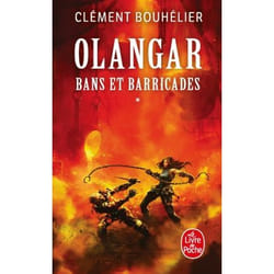 ISBN Bans et barricades Volume 1 (Olangar, Tome 1) livre