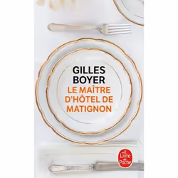 ISBN Le Maître d'hôtel de Matignon, Roman, 168 pages