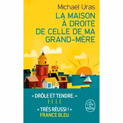 ISBN La Maison à droite de celle de ma grand-mère, Novel, Français, 312 pages