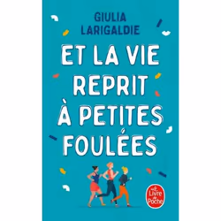 ISBN Et la vie reprit à petites foulées, Novel, Français, 416 pages