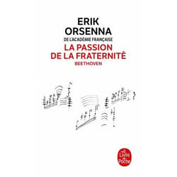 La passion de la fraternité - Beethoven (Poche)