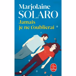 ISBN Jamais je ne t'oublierai, Roman, Français, 288 pages