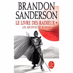 ISBN Le Livre des Radieux , Volume 1 (Les Archives de Roshar, Tome 2), Français, 1104 pages