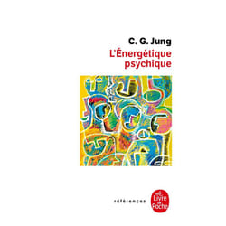 L'ENERGETIQUE PSYCHIQUE, Jung Carl-Gustav