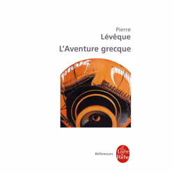 ISBN L'Aventure Grecque, histoire, Français