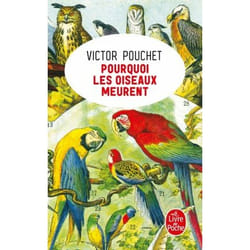 ISBN Pourquoi les oiseaux meurent livre Roman Français