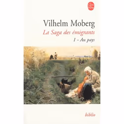 ISBN Au Pays (La Saga Des Emigrants, Tome 1), Romance, Français, Livre broché