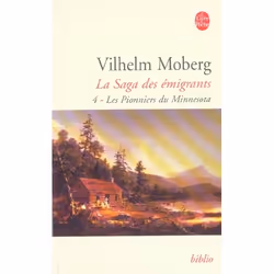 ISBN La Saga Des Emigrants T.4 : Les Pionniers Du Minnesota, Romance, Français, Livre broché