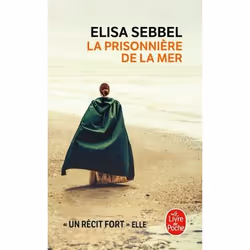 ISBN La Prisonnière de la mer, Novel, 256 pages