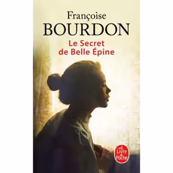 ISBN Le secret de Belle Epine, Roman, 360 pages