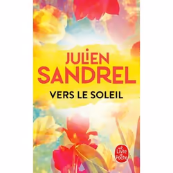 ISBN Vers le soleil, Novel, Français, 264 pages