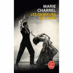 ISBN Les Danseurs de l'aube, Novel, Français, 288 pages