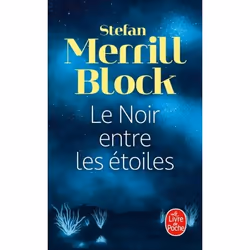 ISBN Le Noir entre les étoiles, Roman, Français, 552 pages