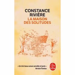 ISBN La maison des solitudes, Novel, Français, 216 pages