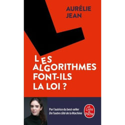 ISBN Les Algorithmes font-ils la loi ?