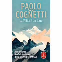 ISBN La félicité du loup, Roman, Français, 192 pages
