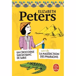 ISBN Un Crocodile sur un banc de sable suivi de La Malédiction des pharaons, Français, 704 pages
