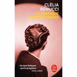 ISBN La Fabrique des souvenirs, Roman, Français, 288 pages