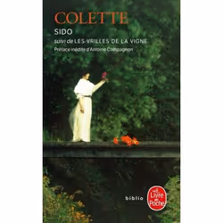 ISBN Sido suivi de Les Vrilles de la vigne, Roman, Français, 288 pages
