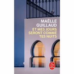 ISBN Et mes jours seront comme tes nuits, Novel, Français, 216 pages
