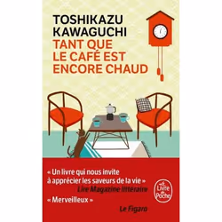 ISBN Tant que le café est encore chaud, Roman, Français, 240 pages