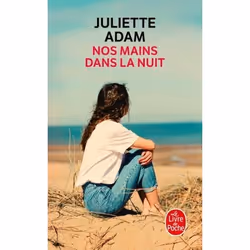 ISBN Nos mains dans la nuit, Novel, Français, 288 pages