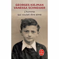 ISBN L'Homme qui voulait être aimé, Français, 240 pages