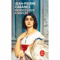 ISBN Rendez-vous à Naples, Roman, Français, 480 pages