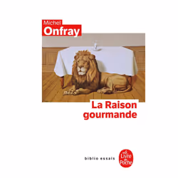 ISBN La Raison Gourmande, philosophie, Français, Livre broché