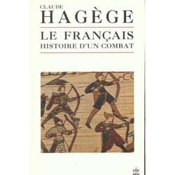 Le Français, histoire d'un combat