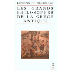 Les Grands Philosophes de la Grece Antique