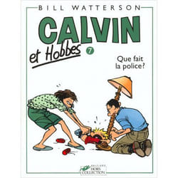 Calvin et Hobbes tome 7 Que fait la police ? (BD)