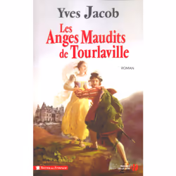 ISBN Les anges maudits de Tourlaville : Le livre de Yves Jacob, Roman, 384 pages