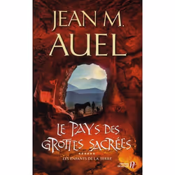 ISBN Les Enfants De La Terre T.6 : Le Pays Des Grottes Sacrees, histoire, Français, Livre broché