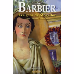 ISBN Les Gens De Mogador : Julia, Ludivine, Dominique, Romance, Français, Livre broché