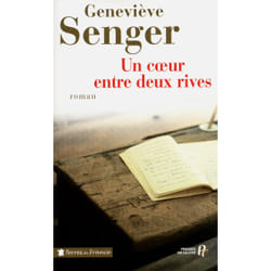 ISBN Un coeur entre deux rives : Le livre de Geneviève Senger