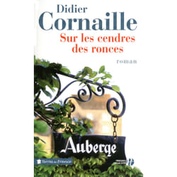 ISBN Sur les cendres des ronces : Le livre de Didier Cornaille