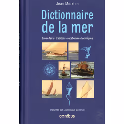 ISBN Dictionnaire de la mer : Le livre de Jean Merrien, Bernard Duval, Science & nature, 912 pages