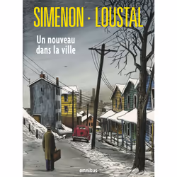ISBN Un nouveau dans la ville : Le livre de Georges Simenon, Loustal, Thrillers, 208 pages