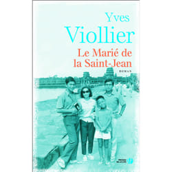 ISBN Le marié de la Saint-Jean : Le livre de Yves Viollier