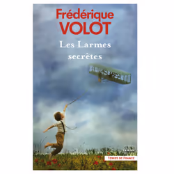 ISBN Les Larmes secrètes : Le livre de Frédérique Volot, Roman, 384 pages