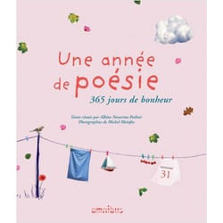Une année de poésie - 365 jours de bonheur