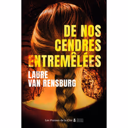 ISBN De nos cendres entremêlées : Le livre de Laure Van Rensburg, Thrillers