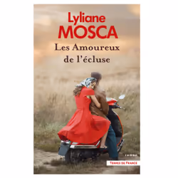 ISBN Les Amoureux de l'écluse : Le livre de Lyliane Mosca, Roman, 327 pages